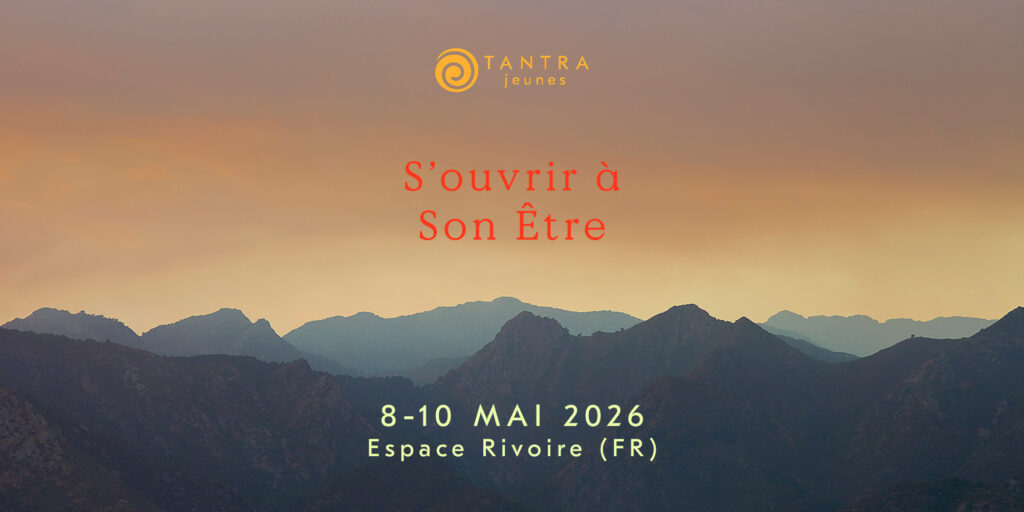 S'ouvrir à son être - stage résidentiel - 8-10 mai 2026
